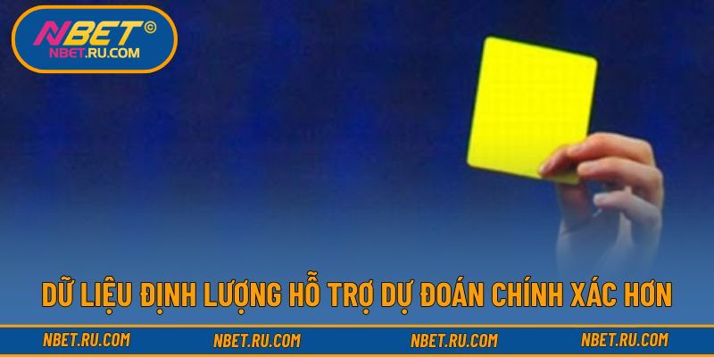Dữ liệu định lượng hỗ trợ dự đoán chính xác hơn