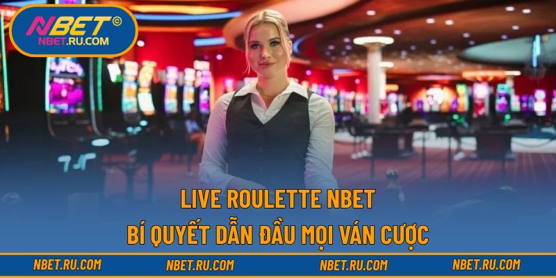 Live roulette NBET